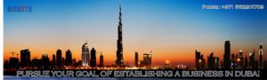 Read more about the article Pursue your goal of establishing a business in Dubai