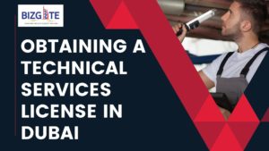 Read more about the article Obtaining a Technical Services License in Dubai | Business Setup in Dubai