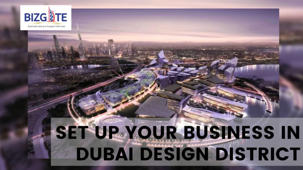 How to start business in Dubai Design District Free zone