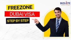 Read more about the article Free Zone Visa Dubai – A Step By Step Guide 2022 | Business Setup in Dubai