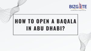 Read more about the article How to open a Baqala in Abu Dhabi? | Business Setup in Dubai