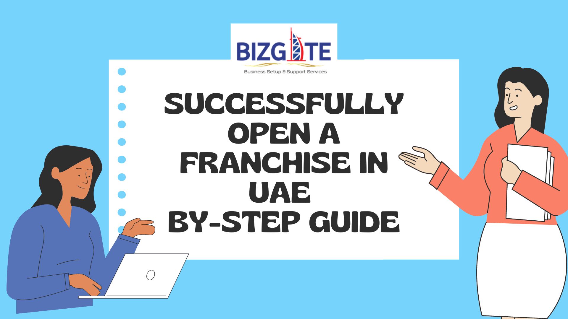 You are currently viewing Successfully Open A Franchise in UAE: Step-by-Step Guide  | Business Setup in Dubai