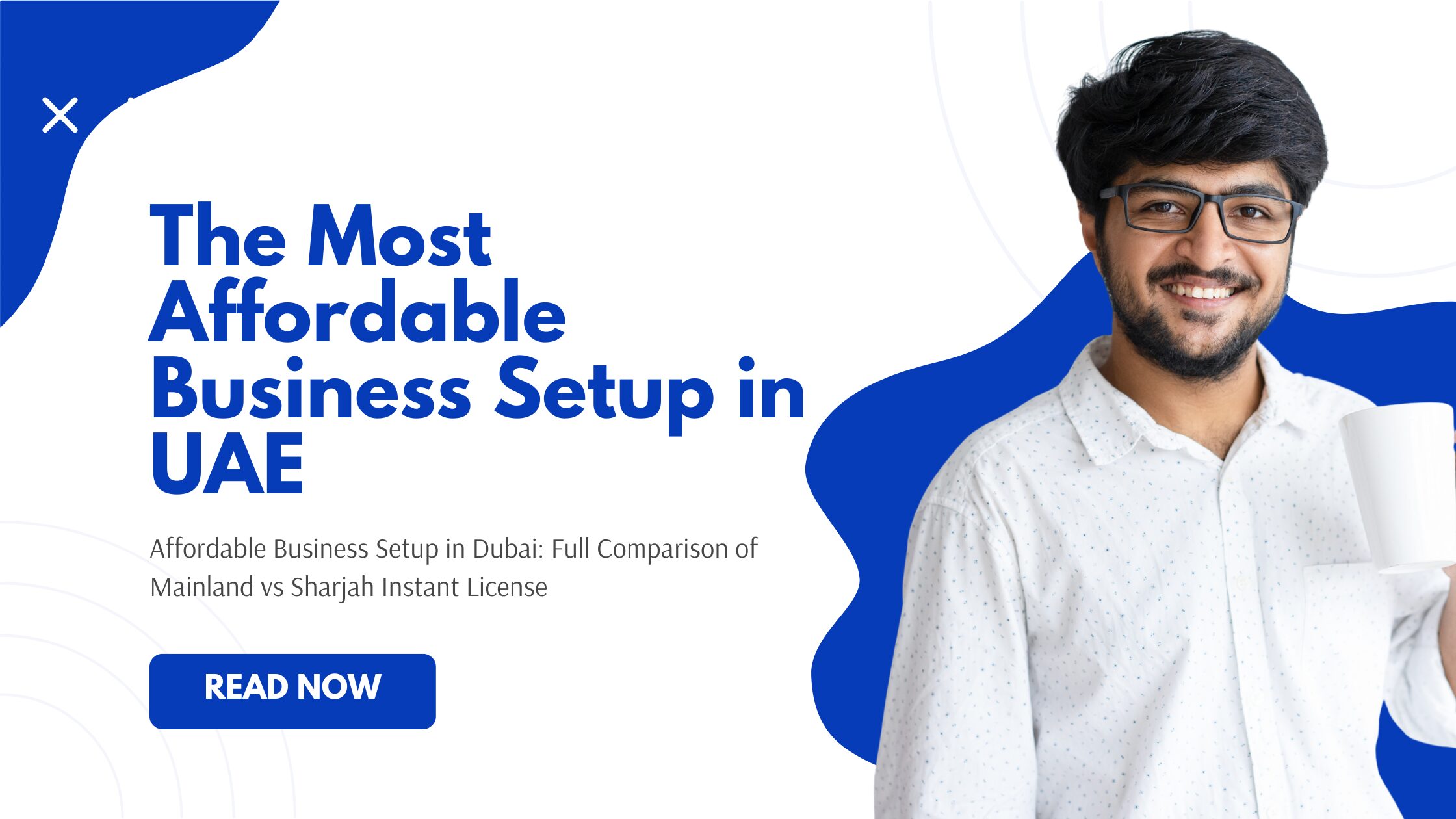 You are currently viewing Affordable Business Setup in Dubai: Full Comparison