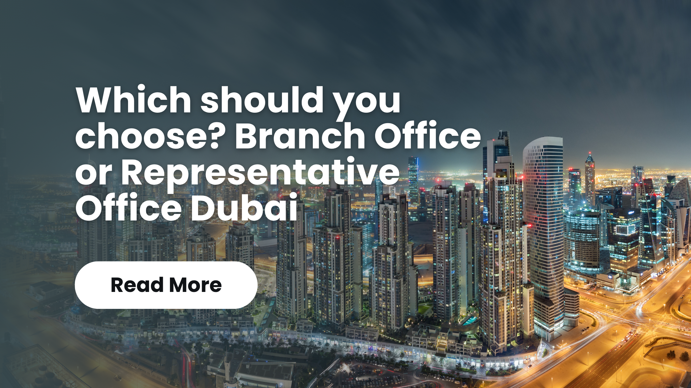 You are currently viewing Branch Office vs. Representative Office Dubai: The 2025 Guide for International Companies