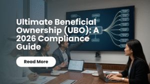Read more about the article Ultimate Beneficial Ownership (UBO): A 2026 Compliance Guide