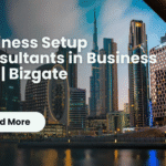 Business Setup Consultants in Business Bay | Bizgate